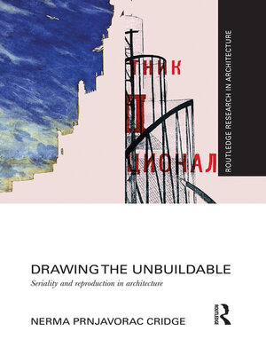 cover image of Drawing the Unbuildable